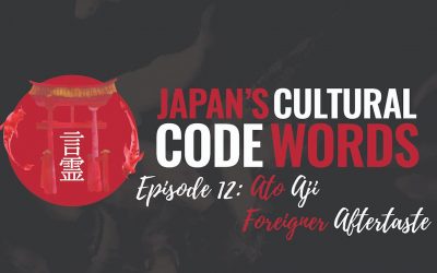 Episode 12: Ato Aji – Foreign Aftertaste